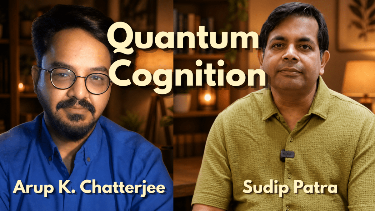 Quantum Cognition and the Narratives We Tell Ourselves | Arup K. Chatterjee and Sudip Patra