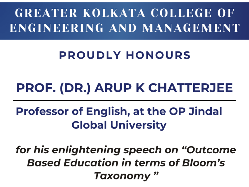 Professor Arup K. Chatterjee “Honoured” at Greater Kolkata College of Engineering & Management