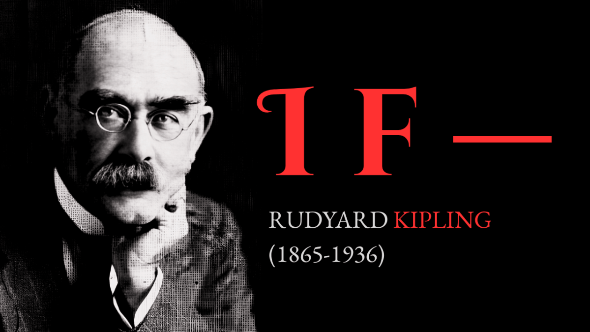 “If” | An Inspirational Poem by Rudyard Kipling | Read by Arup K. Chatterjee