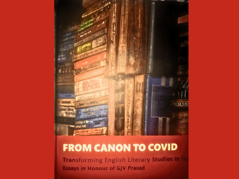 Representations of a ‘Collapsing’ Canon: Essays in Honour of GJV Prasad