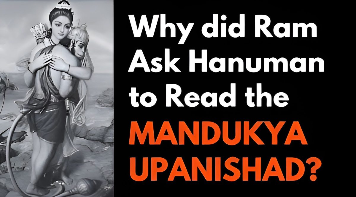 When Ram Asked Hanuman to Read the Mandukya Upanishad | Legends of Vedanta #1